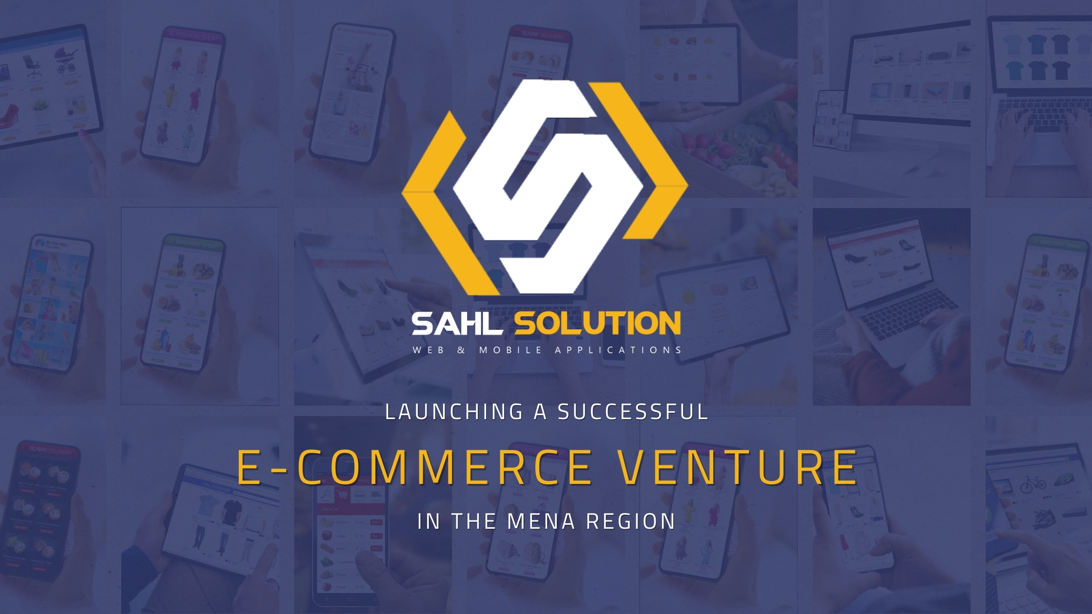 Launching a Successful E-commerce Venture in the MENA Region.jpg